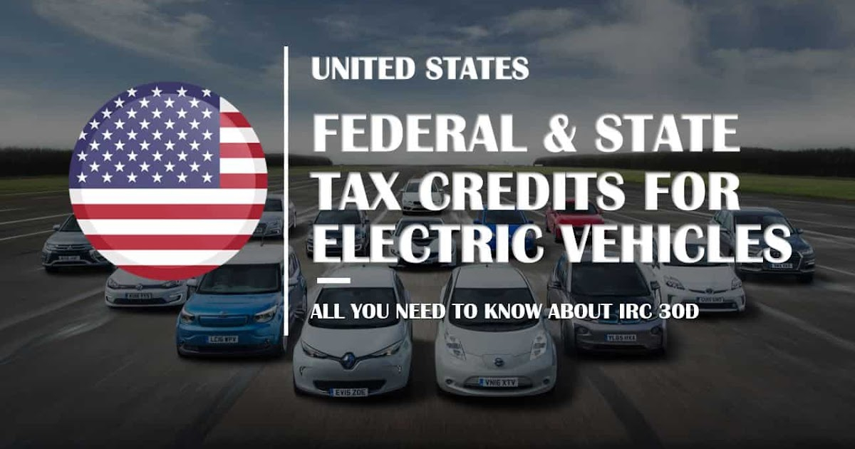 Federal Tax Rebate On Electric Vehiclea