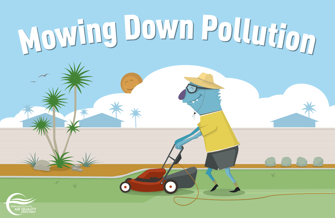 MCAQD Launches Lawn Mower Replacement Program Mowing Down Pollution MCAQD Launches Lawn Mower Replacement Program Mowing Down Pollution