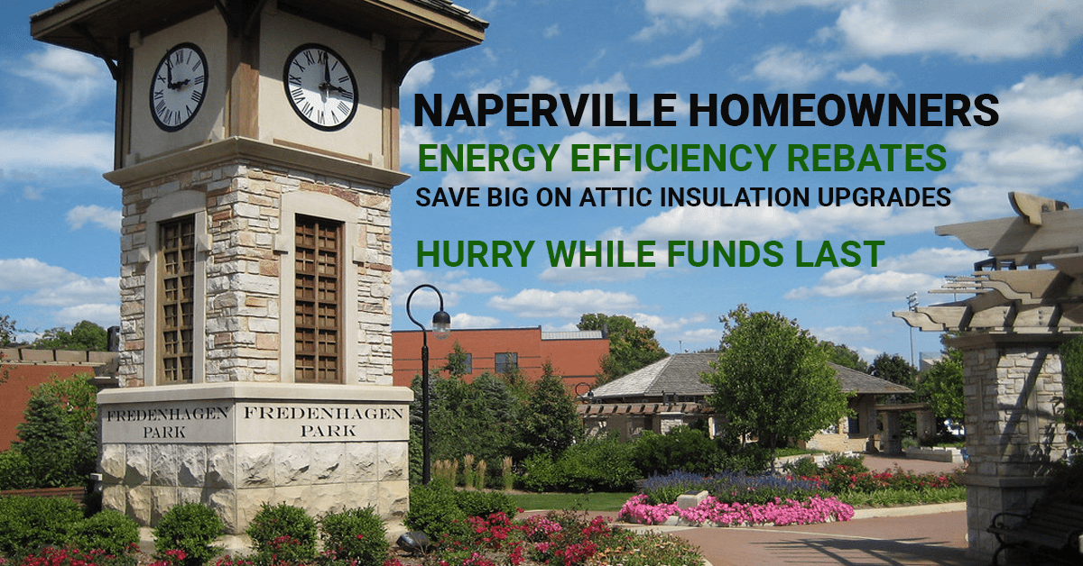 NAPERVILLE ENERGY REBATES 2020 Attic Insulation Ventilation NAPERVILLE ENERGY REBATES 2020 Attic Insulation Ventilation