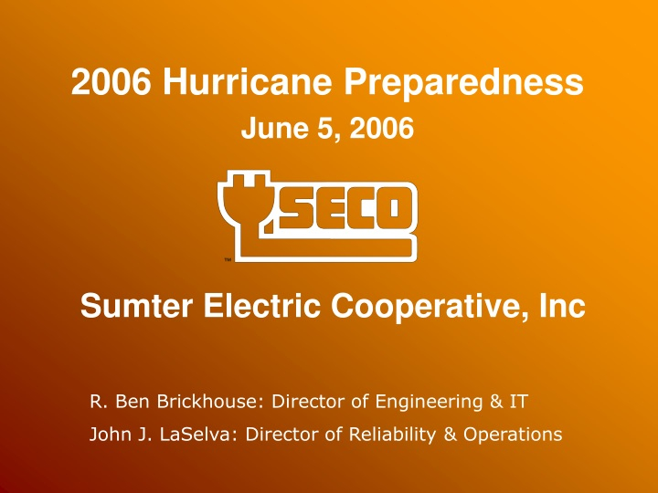 PPT 2006 Hurricane Preparedness June 5 2006 Sumter Electric 